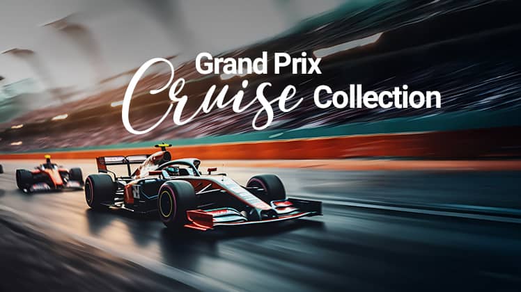 Grand Prix Cruise Collection