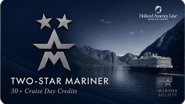 Holland America Line Mariner Society - Two Star Mariner