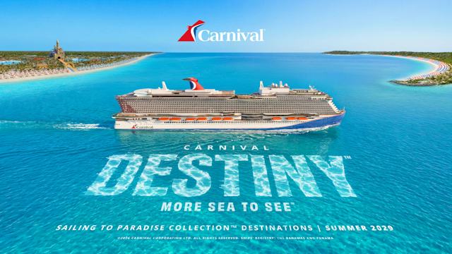 Carnival Destiny coming summer 2029