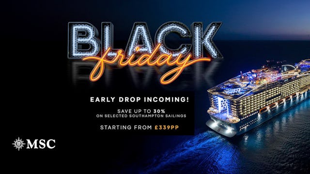 Up to 30% off with the MSC Cruises early black friday offer