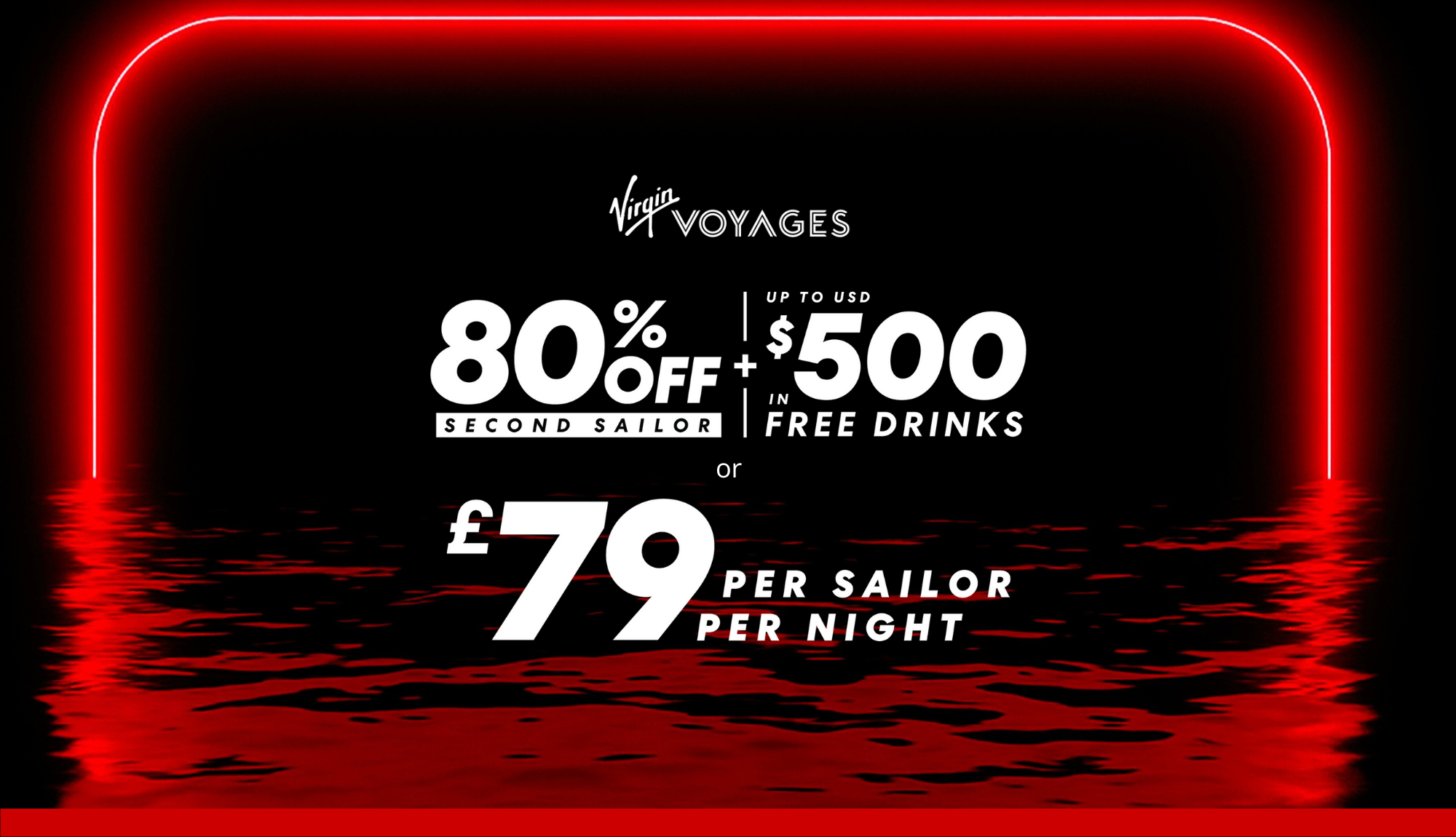 80% off 2nd Sailor + up to $500 bar tab with Virgin Voyages this Black Friday