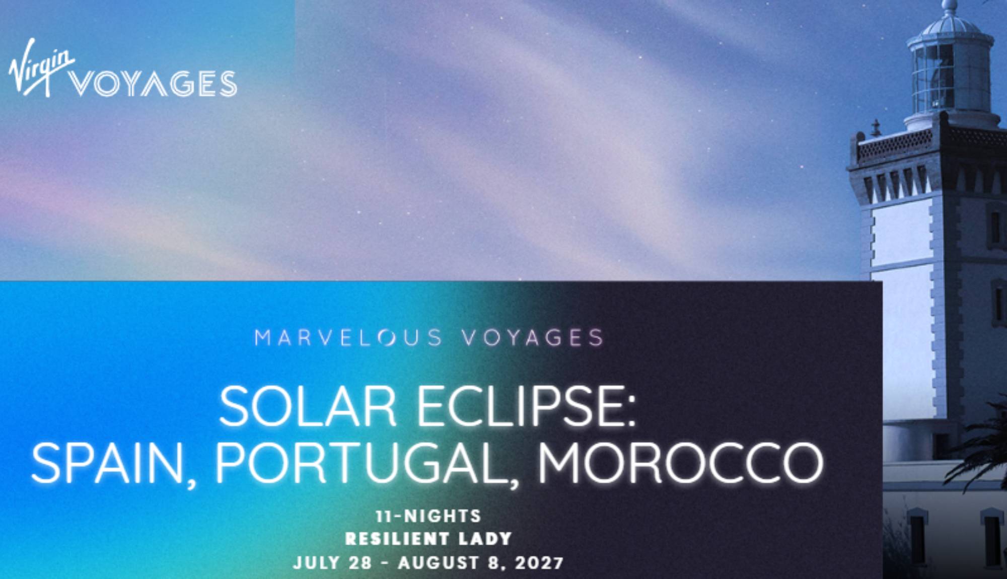 Virgin Voyages Speciality Theme Cruises - Solar Eclipse