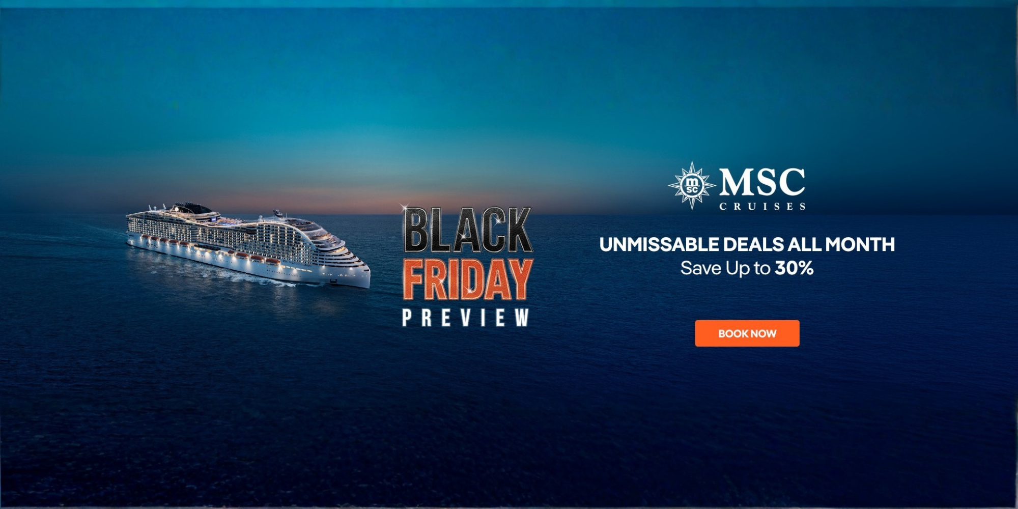 MSC Black Friday preview banner with unmissable deals all month - save up to 30%