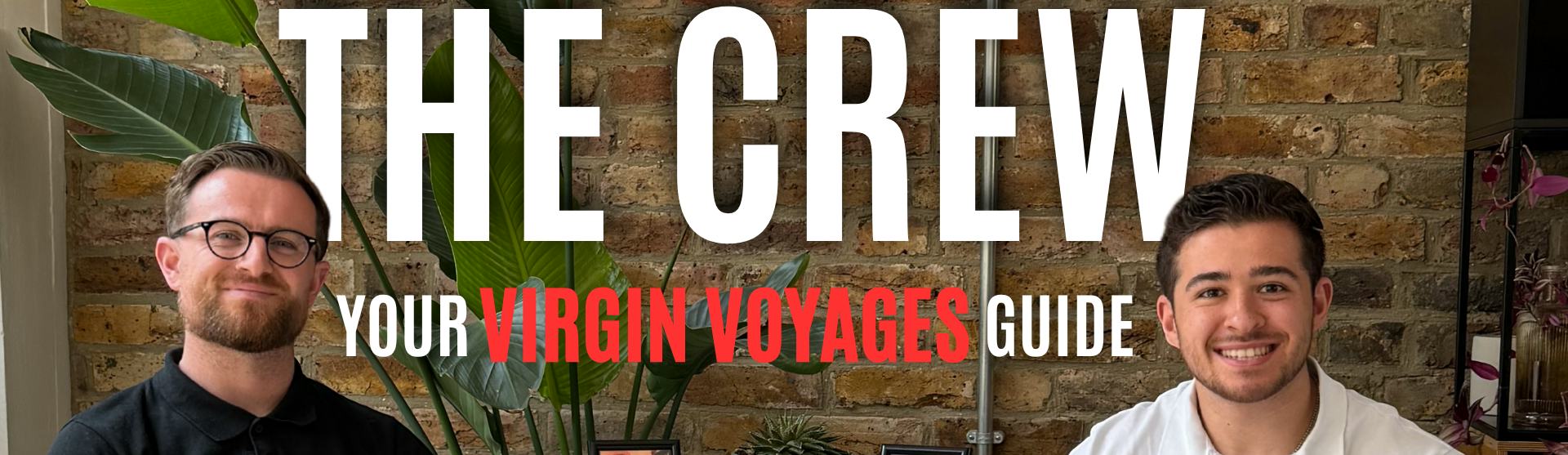 Inside Virgin Voyages with Jack Atherton and Josh from Paramount Cruises