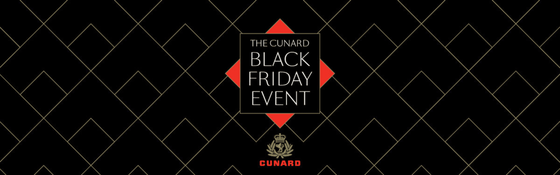 Cunard Black Friday 2024 Deal